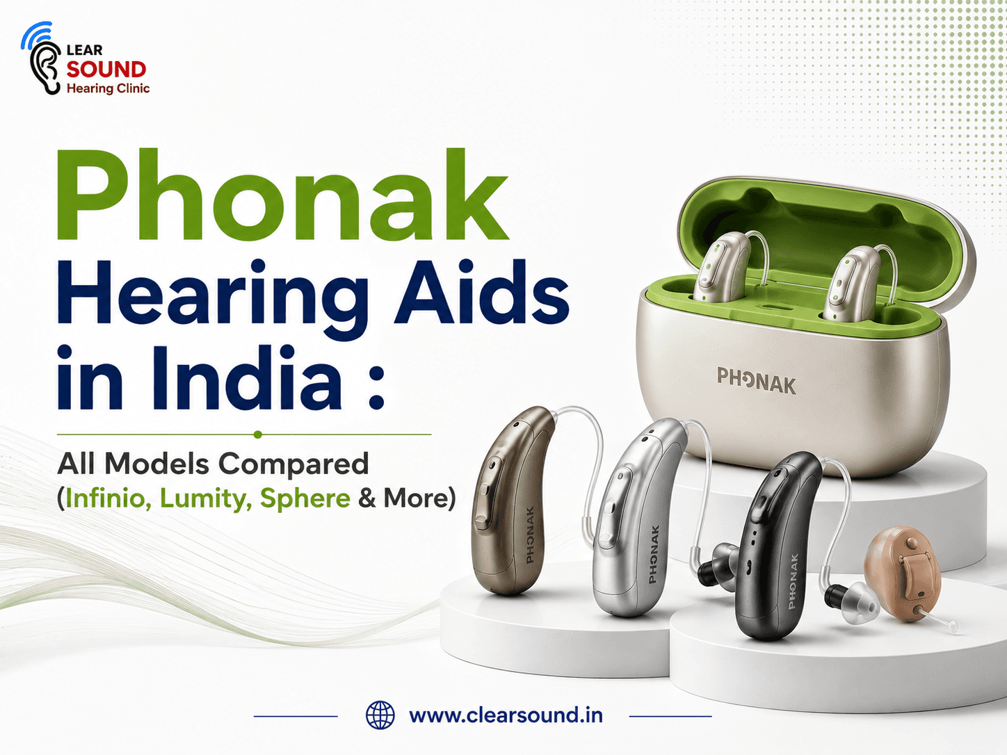 Phonak Hearing Aids in India (2026): All Models Compared (Infinio, Lumity, Sphere & More)