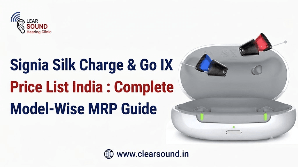Signia Silk Charge & Go IX Price List India (2026): Complete Model-Wise MRP Guide